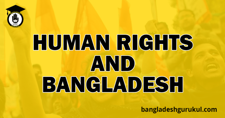 Human Rights and Bangladesh